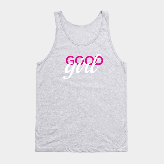 Good girl Tank Top by dddesign